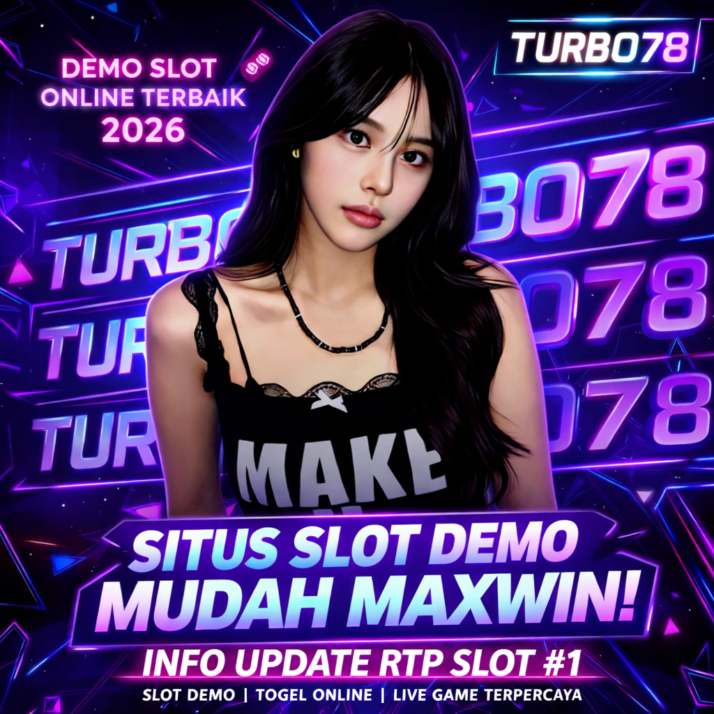 Rahasia Slot Gacor: Strategi Efektif dan Rekomendasi Terpercaya TURBO78